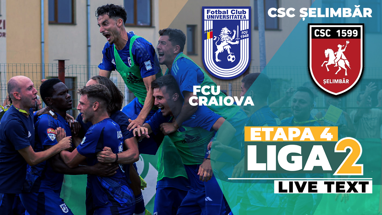 FCU Craiova și CSC Șelimbăr dau start etapei a 4-a a Ligii 2